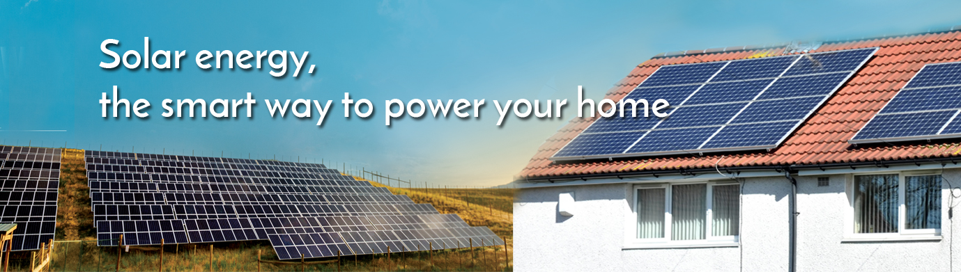 solar energy is the smart way to power your home